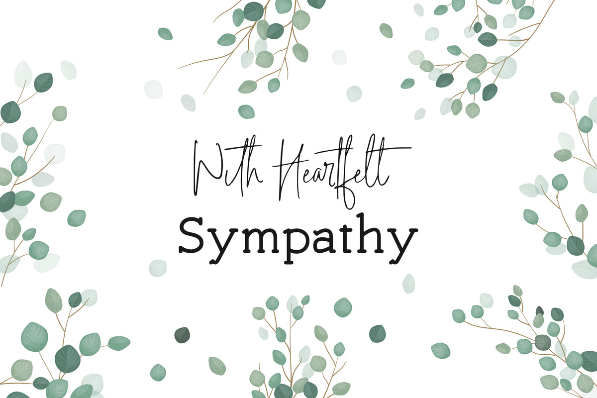 With Heartfelt Sympathy