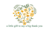 A Little Gift to Say a Big Thank You