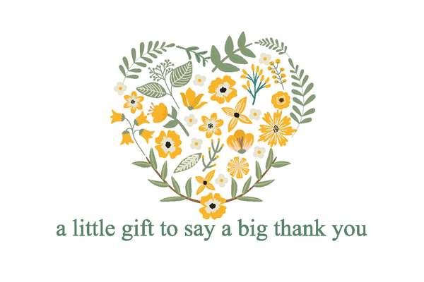 A Little Gift to Say a Big Thank You