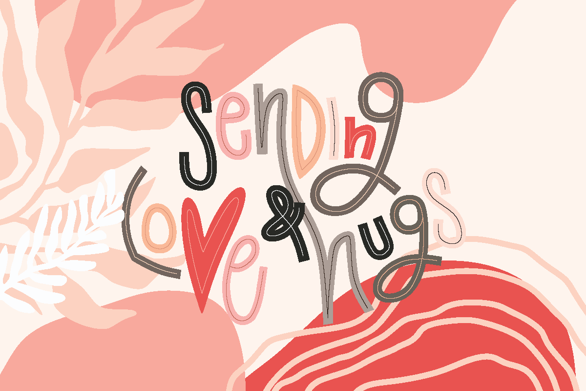 the words sending love and hugs on a pink background