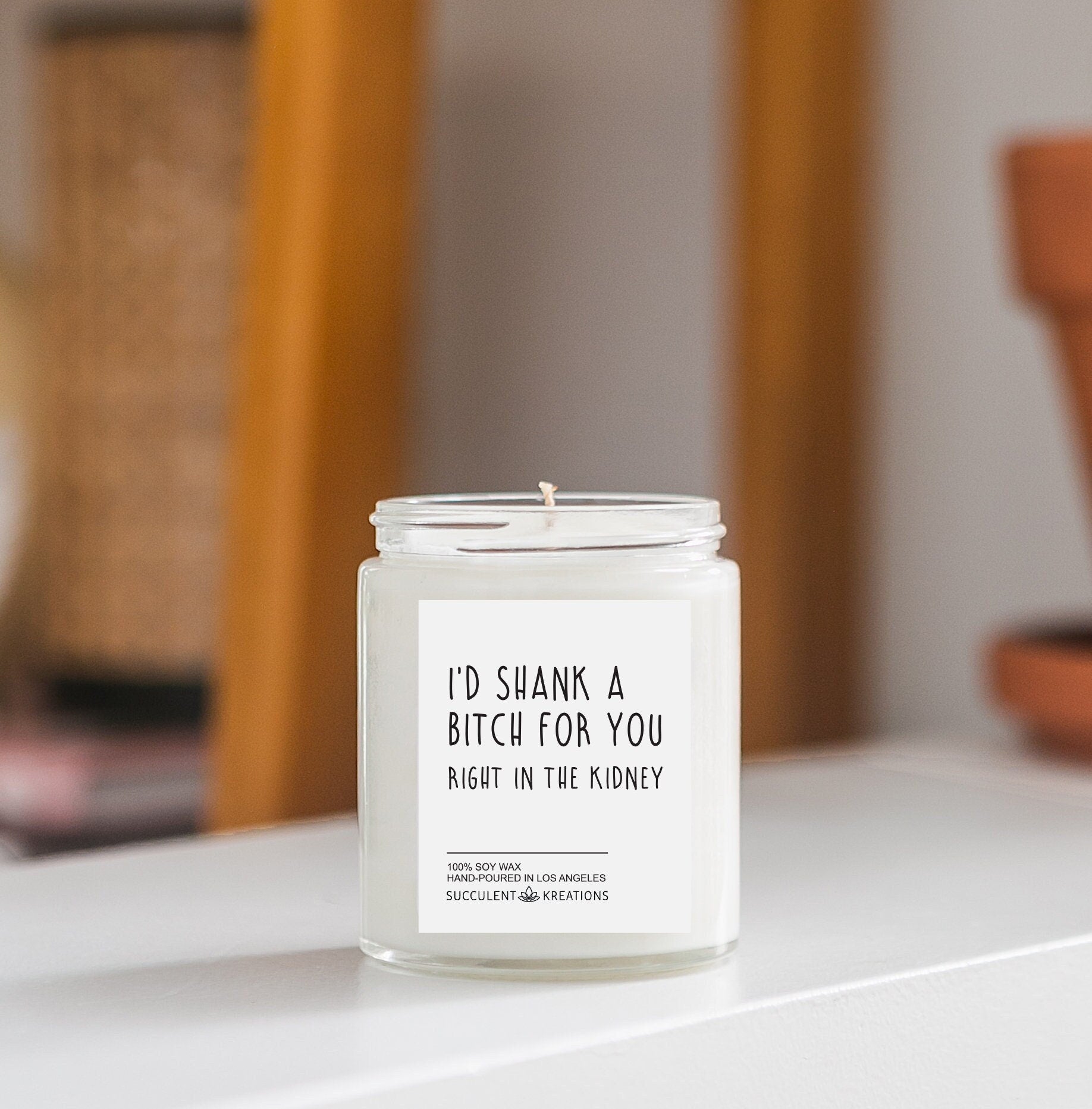 "I'd Shank a B*tch" Candle