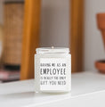 Load image into Gallery viewer, Employee Gift Candle
